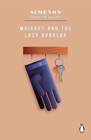 Maigret And The Lazy Burglar Inspector Maigret #57