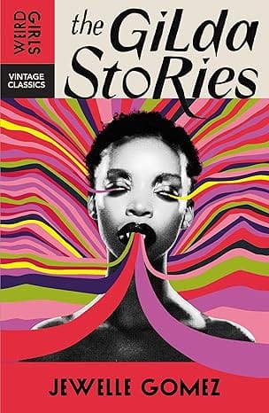 The Gilda Stories The Immortal Cult Classic