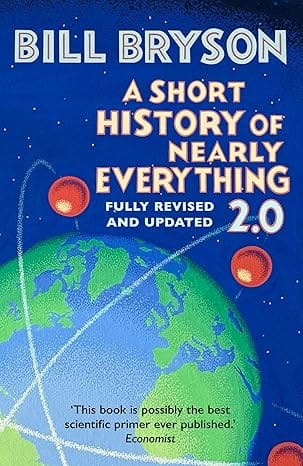 A Short History Of Nearly Everything 2.0