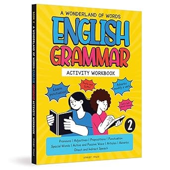 A Wonderland Of Words English Grammar - Level 2 Activity Workbook