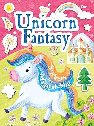 Unicorn Fantasy Stickers And Magical Fun | Sticker Activity Book