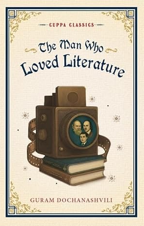 The Man Who Loved Literature (cuppa Classics