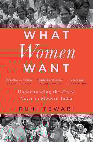 What Women Want Understanding The Female Voter In Modern India