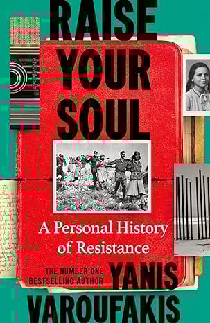 Raise Your Soul A Personal History Of Resistance