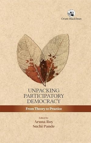 Unpacking Participatory Democracy From Theory To Practice