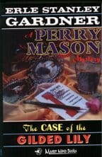 The Case Of The Gilded Lily