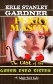 The Case Of The Green Eyed Sister