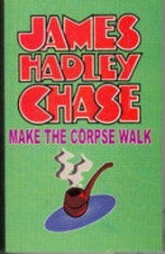 Make The Corpse Walk