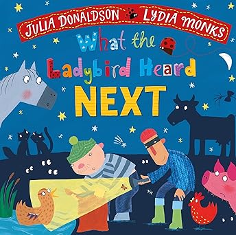What The Ladybird Heard Next