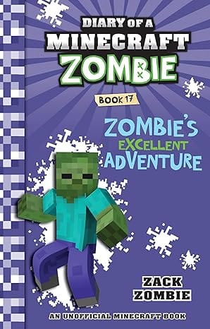 Diary Of A Minecraft Zombie #17 Zombie�s Excellent Adventure