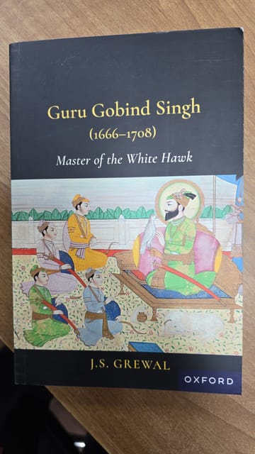 Guru Gobind Singh (1666-1708) Master Of The White Hawk