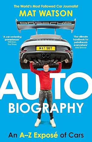 Auto Biography An A-z Expose Of Cars