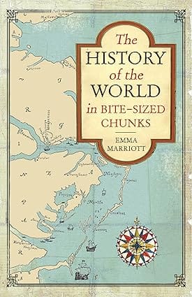 The History Of The World In Bite-sized Chunks