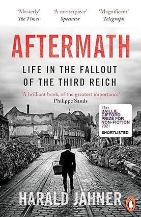 Aftermath Life In The Fallout Of The Third Reich