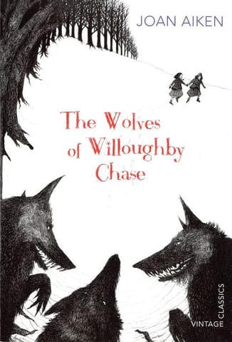 The Wolves Of Willoughby Chase