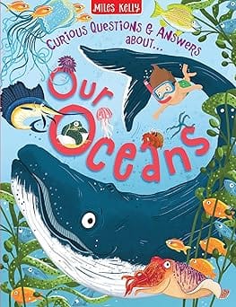 Our Oceans (curious Questions & Answers About�)