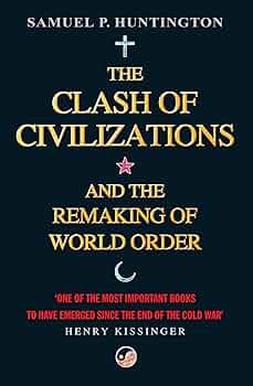 The Clash Of Civilizations?