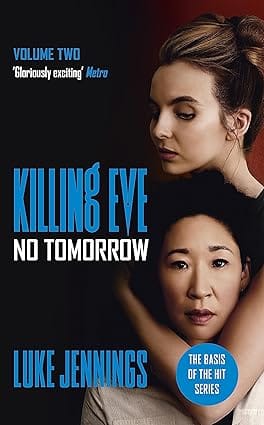 Villanelle No Tomorrow