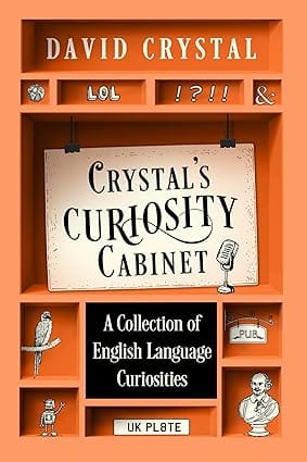 Crystals Curiosity Cabinet An English Language Miscellany