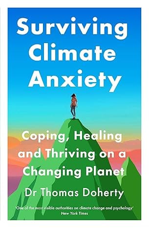 Surviving Climate Anxiety