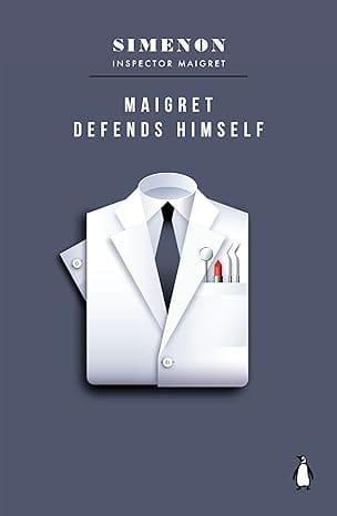 Maigret Defends Himself Inspector Maigret #63