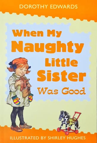 When My Naughty Little Sister Was Good