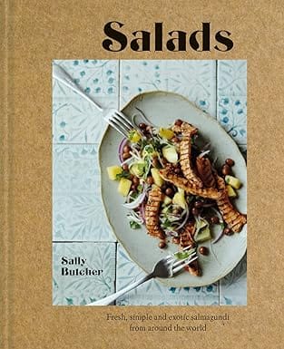 Salads Fresh, Simple And Exotic Salmagundi From Around The World