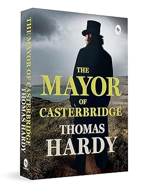 The Mayor Of Casterbridge