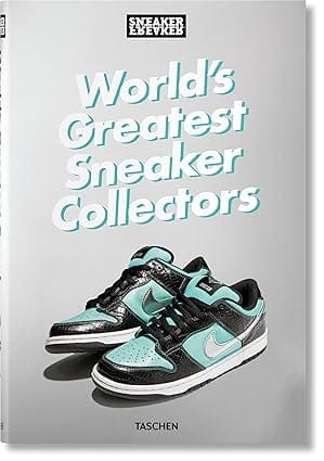 Sneaker Freaker Worlds Greatest Sneaker Collectors