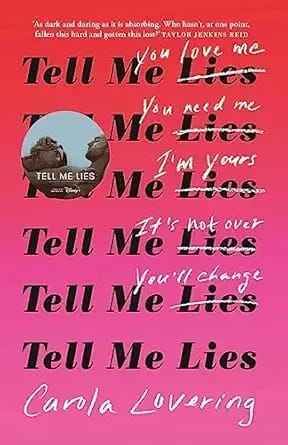 Tell Me Lies