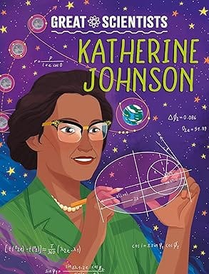 Great Scientists Katherine Johnson