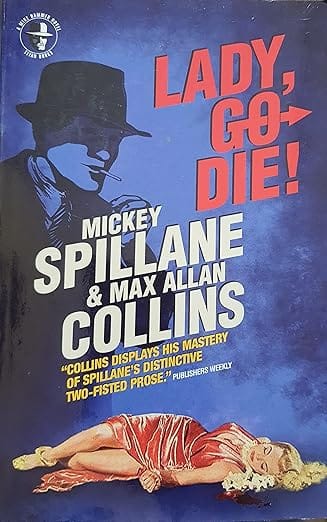 Lady, Go Die! (mike Hammer)