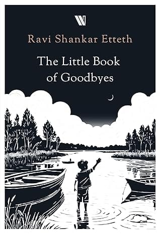 The Little Book Of Goodbyes
