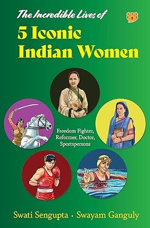 The Incredible Lives Of 5 Iconic Indian Women
