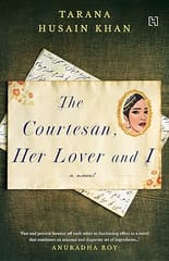 The Courtesan, Her Lover And I