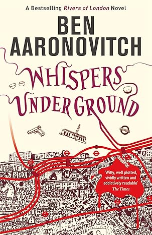 Whispers Under Ground Rivers Of London Book 3