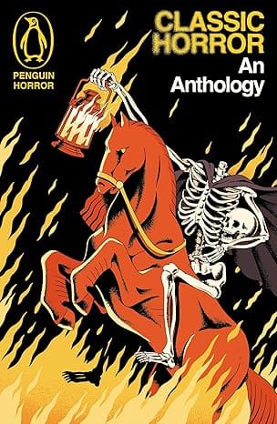 Classic Horror An Anthology (penguin Horror)