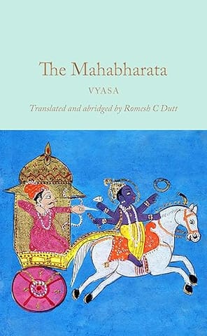 The Mahabharata An Abridged Edition (macmillan Collectors Library)