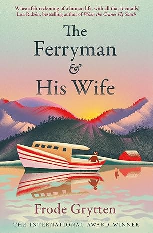 The Ferryman And His Wife