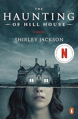 The Haunting Of Hill House (movie Tie-in) A Novel