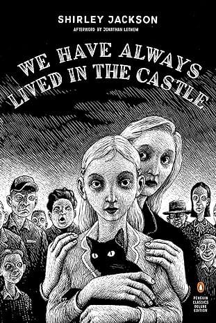 We Have Always Lived In The Castle