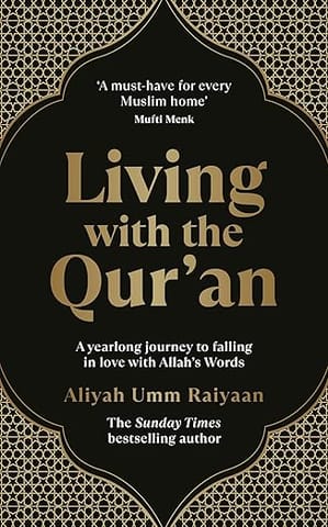 Living With The Quran A 52 Week Guide
