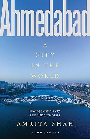 Ahmedabad A City In The World