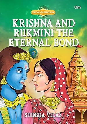 Krishna And Rukmini The Eternal Bond