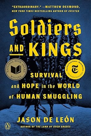 Soldiers And Kings Survival And Hope In The World Of Human Smuggling