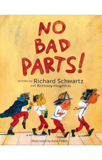 No Bad Parts!