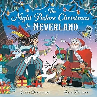 The Night Before Christmas In Neverland