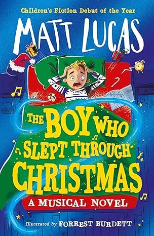 The Boy Who Slept Through Christmas