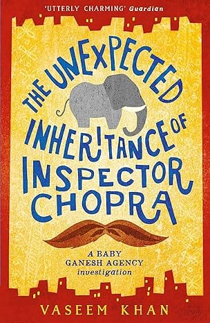 The Unexpected Inheritance Of Inspector Chopra