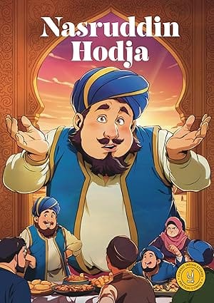 Nasruddin Hodja Classic Indian Stories